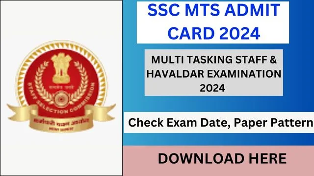 SSC MTS Admit Card 2024