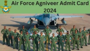 Air force Agniveer Admit Card 2024 [Link] Exam Date, Exam Pattern, Hall Ticket Download