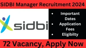 SIDBI Manager Recruitment 2024