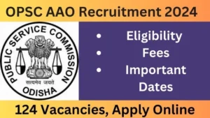 OPSC AAO Recruitment 2024