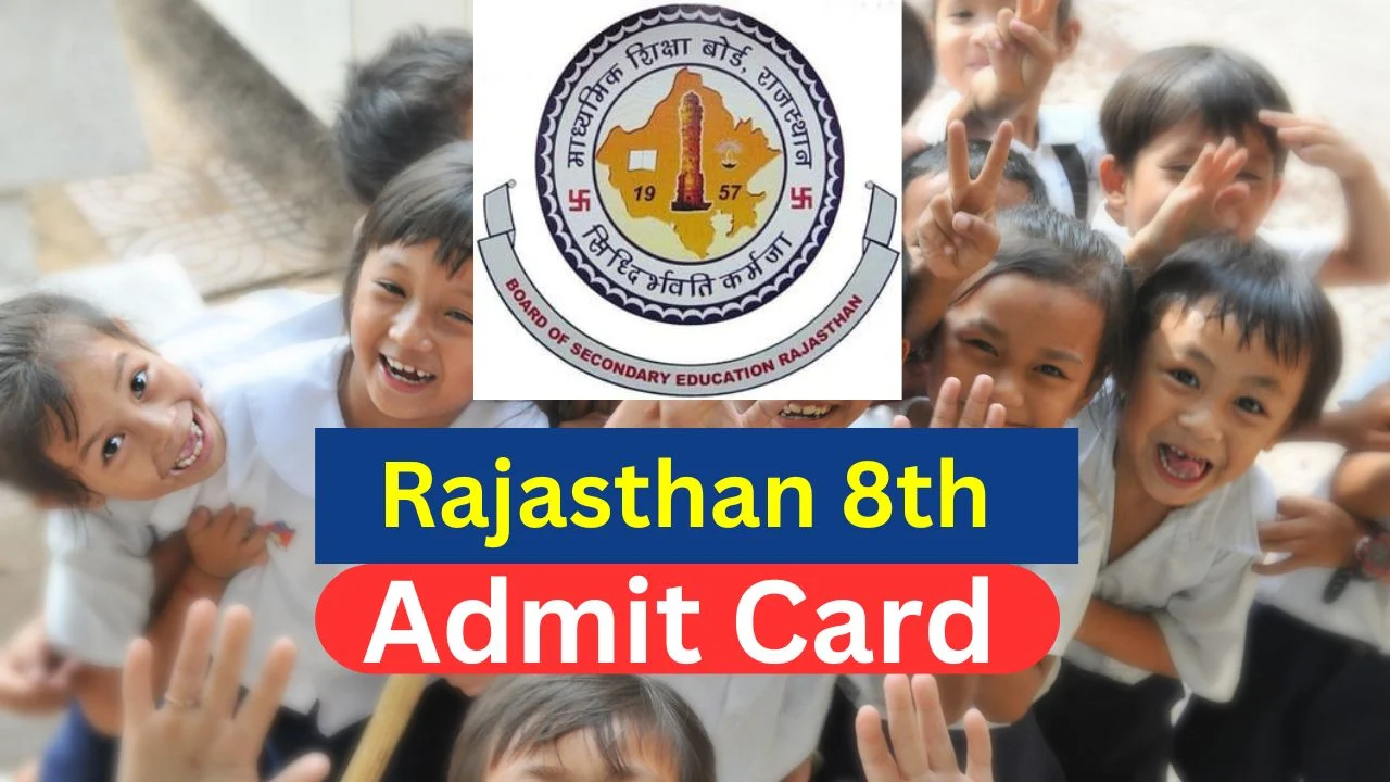Rajasthan 8th Class Admit Card 2025